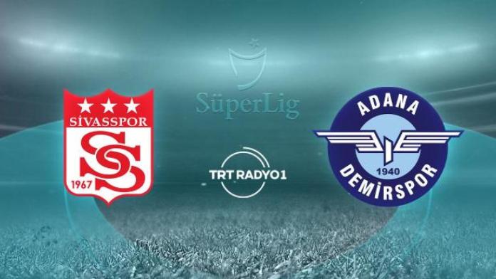 Sivasspor Adana Demirspor’u ağırlıyor