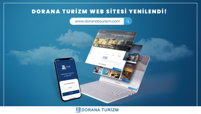 Dorana Turizm Dijital Dünyadaki Yerini Aldı