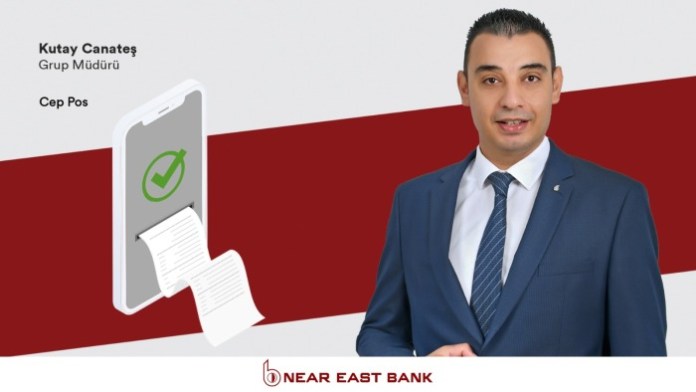 Near East Bank,  CardPlus’ın Geliştirdiği  Cep Pos uygulamasını tüm müşterilerine sunmaya başladı!