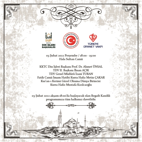 Din İşleri Başkanlığı bu akşam Hala Sultan Camii’de Regaip Kandili programı düzenliyor
