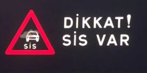 Dikkat sis var !