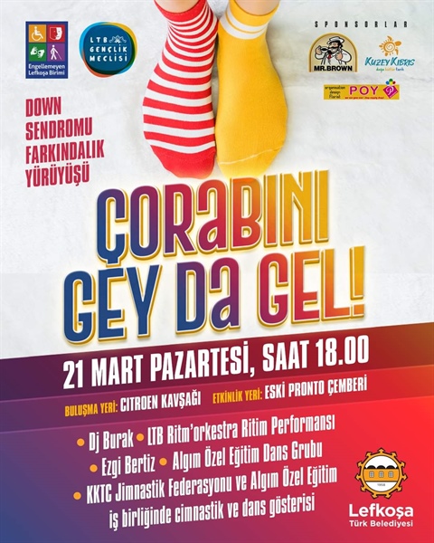 “Çorabını Gey Da Gel” Down Sendromu farkındalık yürüyüş ve etkinliği 21 Mart’ta yapılıyor