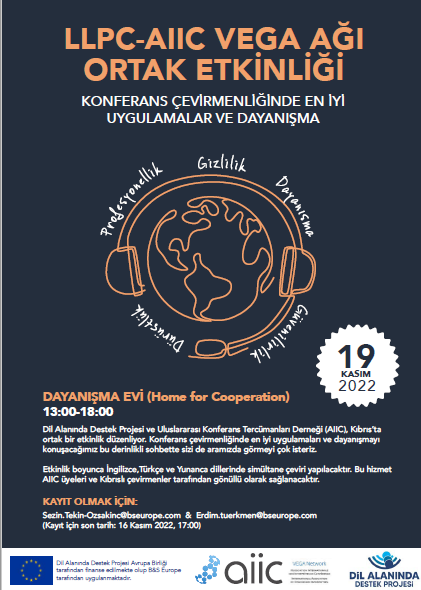 AB tarafından finanse edilen “Konferans Çevirmenliğinde En İyi Uygulamalar ve Dayanışma” etkinliği cumartesi günü yapılıyor
