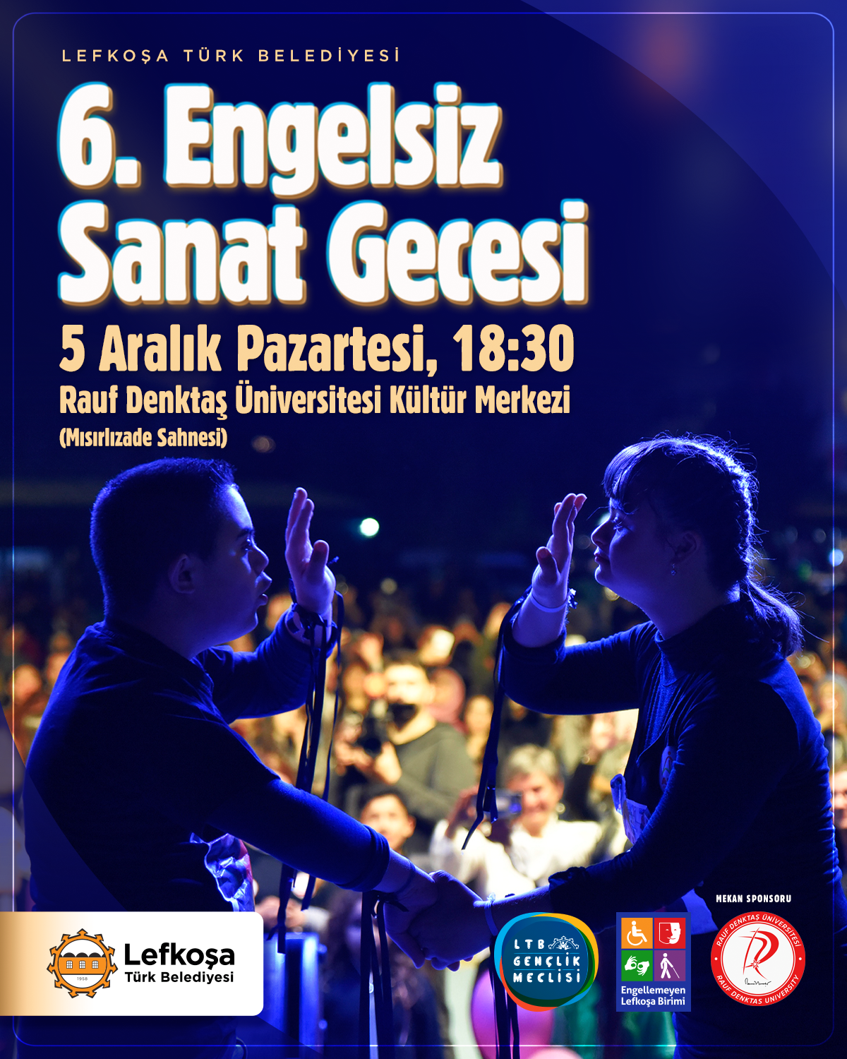 LTB Engelsiz Sanat gecesi Pazartesi günü yapılıyor