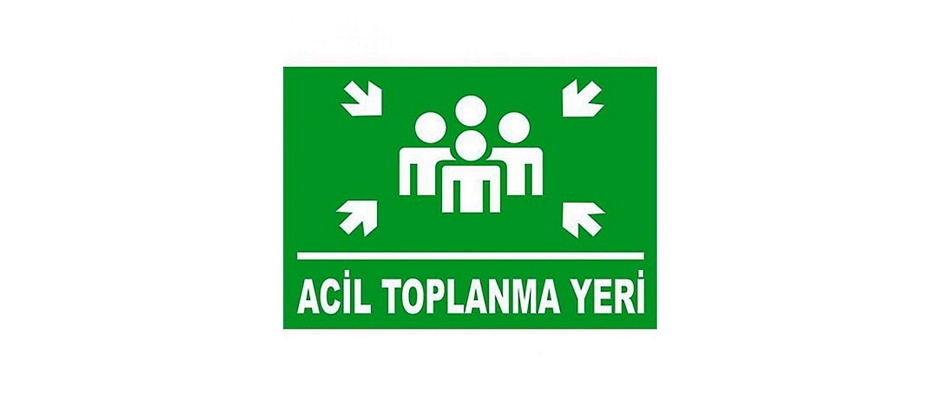 Sivil Savunma Teşkilat Başkanlığı, acil durum toplanma alanlarını duyurdu