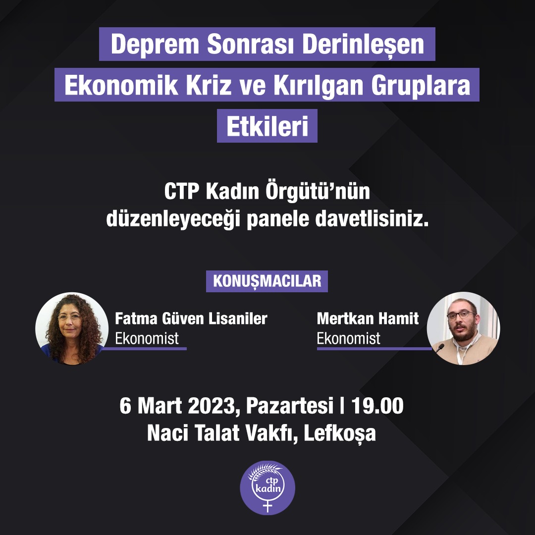 “Deprem Sonrası Derinleşen Ekonomik Kriz ve Kırılgan Gruplara Etkileri” paneli düzenleniyor