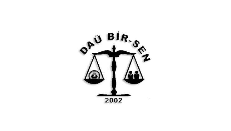 DAÜ BİR-SEN: “DAÜ’deki bütçe açığı 700 Milyon TL’ye ulaştı”